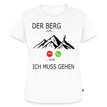 Saying the mountain calls and I have to go hiking - Women's Premium Organic T-shirt - white - Front - AI Model Female 172 dark (172cm)