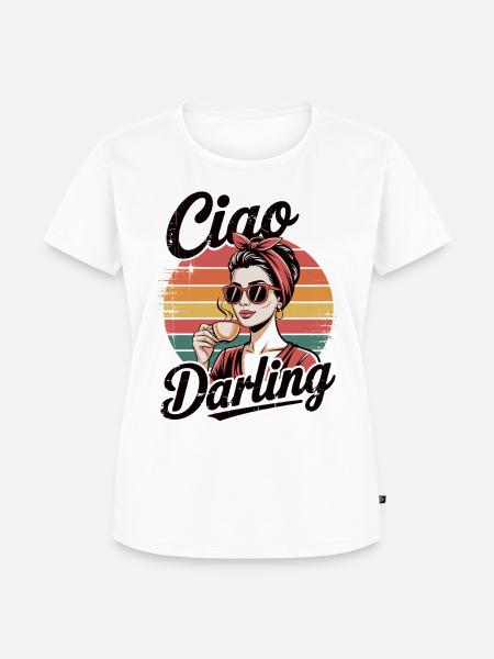 Ciao Darling – Retro Kaffeelady - Frauen Premium Bio T-Shirt - Weiß