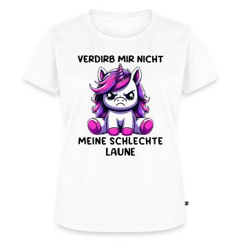 Verdirb Mir Nicht Meine Schlechte - Frauen Premium Bio T-Shirt - Weiß - Vorne - AI Model Female 172 dark (172cm)