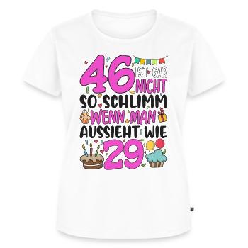 46th birthday women 46 is not so bad - Women's Premium Organic T-shirt - white - Front - AI Model Female 172 dark (172cm)