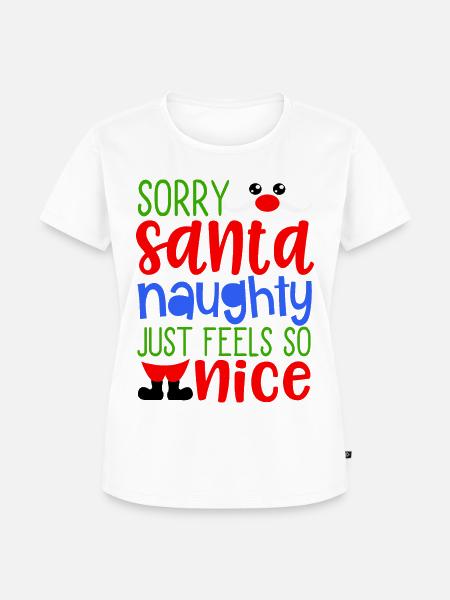 Naughty Feels Nice Schmutzig versaut - Frauen Premium Bio T-Shirt - Weiß