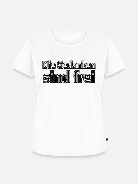 Die Gedanken sind frei - Frauen Premium Bio T-Shirt - Weiß