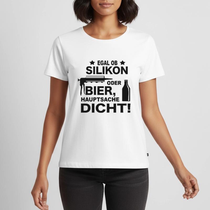 Handwerker Witze Silikon oder Bier Meme Geschenk Frauen Premium Bio T-Shirt