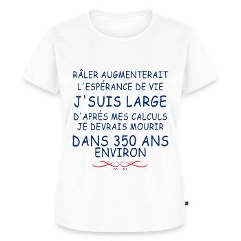 Râler Idée Cadeau Copine Râleuse - T-shirt Premium bio Femme - blanc - Devant - AI Model Female 172 dark (172cm)