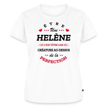 HELÈNE PARFAITE - NOM HELÈNE - T-shirt Premium bio Femme - blanc - Devant - AI Model Female 172 dark (172cm)