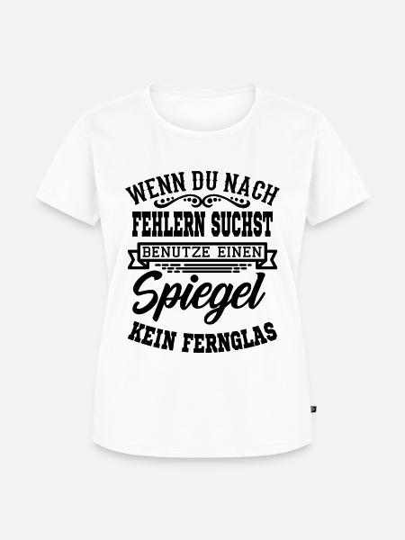 Lustiger Spruch T-Shirt Geschenkidee - Frauen Premium Bio T-Shirt - Weiß