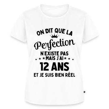 J'ai 12 Ans et je suis bien réel - perfection - T-shirt Premium bio Femme - blanc - Devant - AI Model Female 172 dark (172cm)