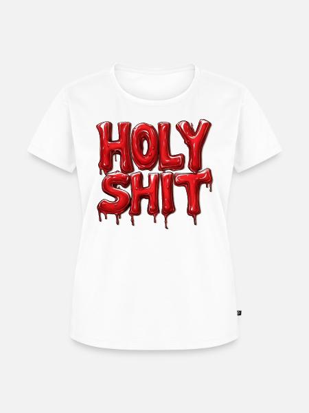 Holy Shit - Frauen Premium Bio T-Shirt - Weiß