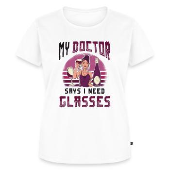 Mein Arzt Sagt, Ich Brauche Gläser, Weinliebhaber. - Frauen Premium Bio T-Shirt - Weiß - Vorne - AI Model Female 172 dark (172cm)
