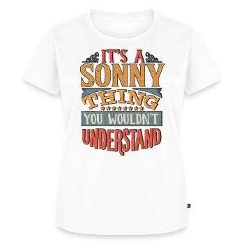 C’est une chose sonny que vous ne comprendriez pas - Sonny - T-shirt Premium bio Femme - blanc - Devant - AI Model Female 172 dark (172cm)