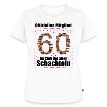 60. Geburtstag Geschenk Frauen lustig 60 Jahre - Frauen Premium Bio T-Shirt - Weiß - Vorne - AI Model Female 172 dark (172cm)