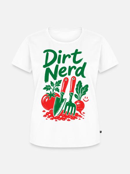 Dirt Nerd Organische Gartenpflanzen - Frauen Premium Bio T-Shirt - Weiß