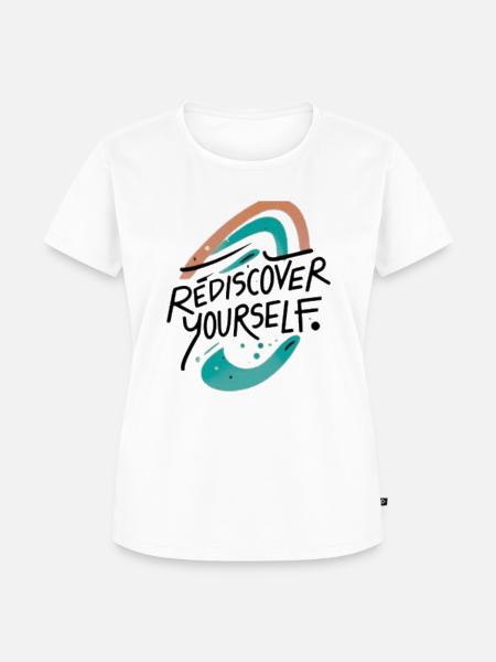 Rediscover Yourself Motivational Art - Frauen Premium Bio T-Shirt - Weiß