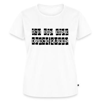 ich bin eine dreck-queen.... Drag Queen Original - Frauen Premium Bio T-Shirt - Weiß - Vorne - AI Model Female 172 dark (172cm)