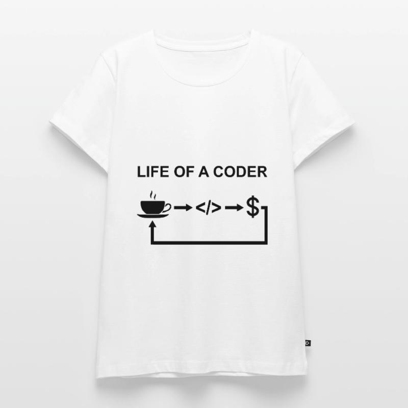 Life Of A Coder Software Developer Programmer Nerd Frauen Premium Bio T-Shirt