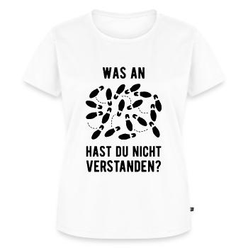 Was Am Tanzen Hast Du Nicht Verstanden Tänzer Tanz - Frauen Premium Bio T-Shirt - Weiß - Vorne - AI Model Female 172 dark (172cm)