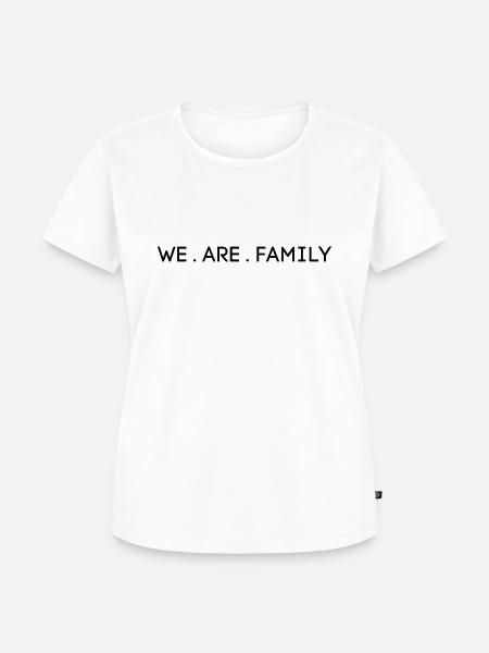 WE ARE FAMILY - Frauen Premium Bio T-Shirt - Weiß