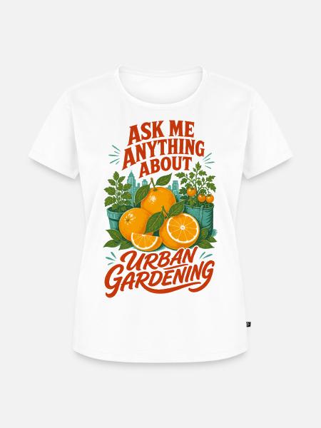 Frag mich alles über Stadtgärtnerung - Frauen Premium Bio T-Shirt - Weiß