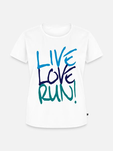 Live Love Run! - Frauen Premium Bio T-Shirt -
