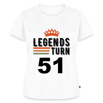 51 Geburtstag, Legenden werden 51 Jahre alt - Frauen Premium Bio T-Shirt - Weiß - Vorne - AI Model Female 172 dark (172cm)