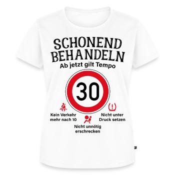 30. Geburtstag Schonend Behandeln 30 Tempolimit 30 - Frauen Premium Bio T-Shirt - Weiß - Vorne - AI Model Female 172 dark (172cm)