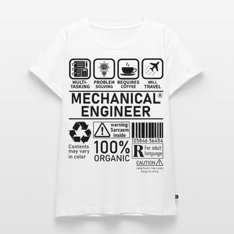 Mechanical Engineer multi tasking problem solving Women's Premium Organic T-shirt