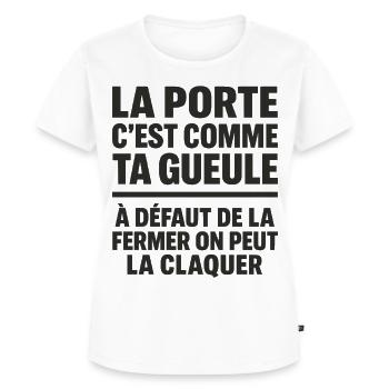 La Porte C’est Comme Ta Gueule Punchline Drôle - T-shirt Premium bio Femme - blanc - Devant - AI Model Female 172 dark (172cm)