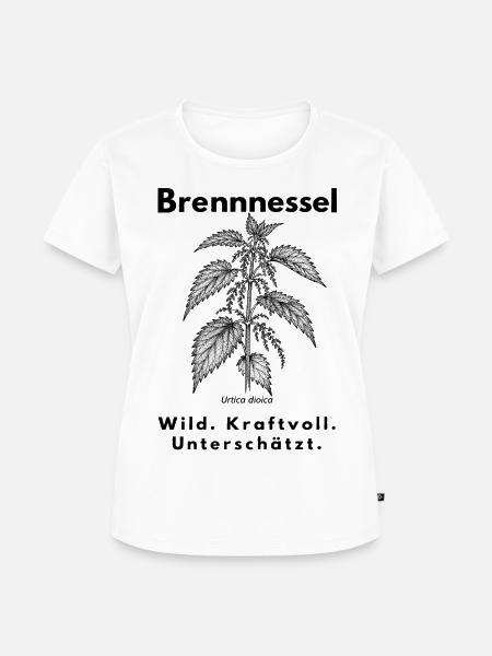 Brennnessel – Wild. Kraftvoll. Unterschätzt. - Frauen Premium Bio T-Shirt - Weiß