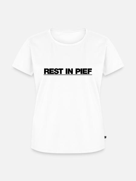 REST IN PIEF (R.I.P.) - Frauen Premium Bio T-Shirt - Weiß