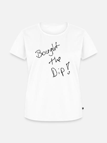 Bought the Dip Handwriting - Frauen Premium Bio T-Shirt -