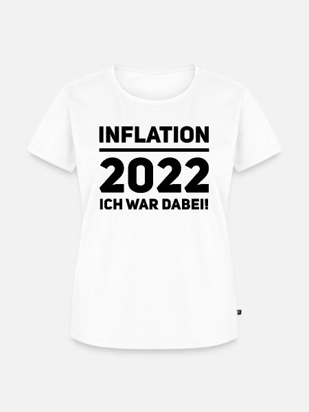 Inflation 2022 - Frauen Premium Bio T-Shirt - Weiß