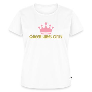 Accessoires et vêtements Queen vibes only - T-shirt Premium bio Femme - blanc - Devant - AI Model Female 172 dark (172cm)