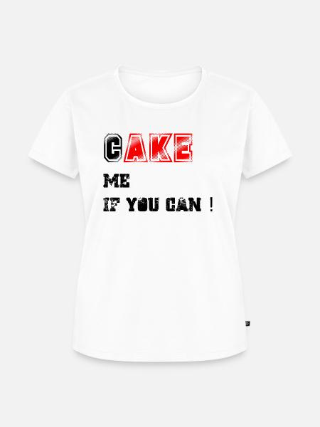 Cake_me_if_you_can3 - Frauen Premium Bio T-Shirt - Weiß