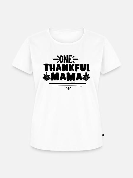 One Thankful Mama2 - Frauen Premium Bio T-Shirt - Weiß