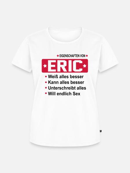 eric - Frauen Premium Bio T-Shirt - Weiß