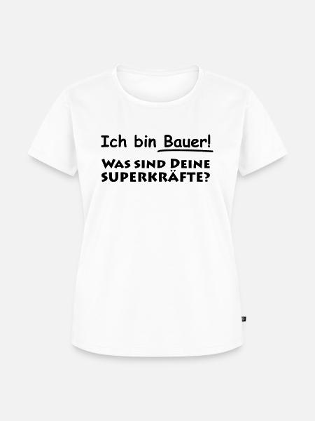 ich bin bauer - Frauen Premium Bio T-Shirt - Weiß