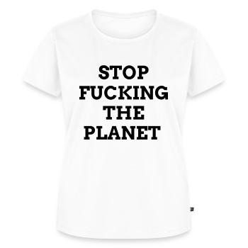 Stop fucking the planet - Frauen Premium Bio T-Shirt - Weiß - Vorne - AI Model Female 172 dark (172cm)