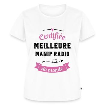 Certifiée meilleure manip radio du monde - T-shirt Premium bio Femme - blanc - Devant - AI Model Female 172 dark (172cm)