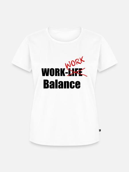Work-Work-Balance - Frauen Premium Bio T-Shirt - Weiß