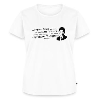 Franz Kafka | Zitat Verwandlung Gregor Samsa - Frauen Premium Bio T-Shirt - Weiß - Vorne - AI Model Female 172 dark (172cm)