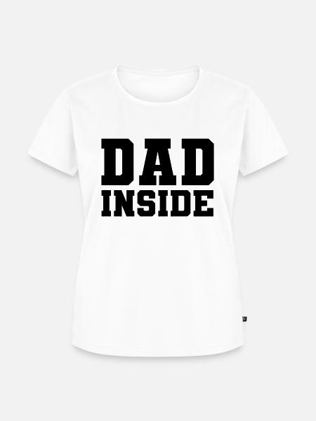 Dad inside - Frauen Premium Bio T-Shirt - Weiß