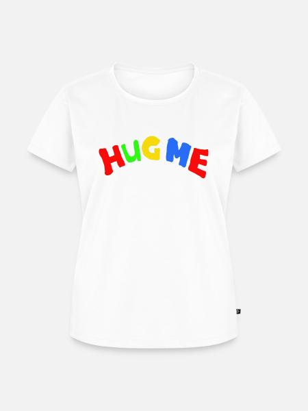 Umarme mich - Frauen Premium Bio T-Shirt - Weiß