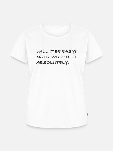 Easy - Frauen Premium Bio T-Shirt - Weiß