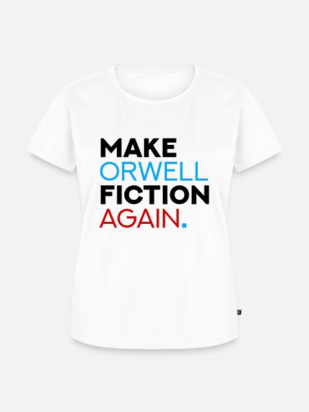 Make Orwell Fiction Again - Frauen Premium Bio T-Shirt - Weiß