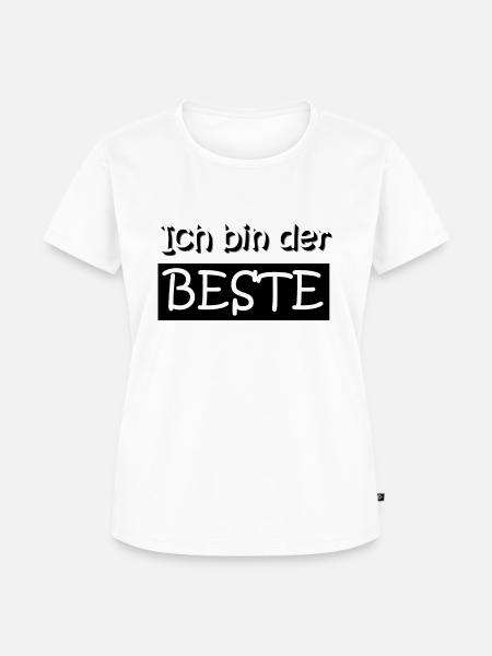 Ich bin der BESTE - Frauen Premium Bio T-Shirt - Weiß
