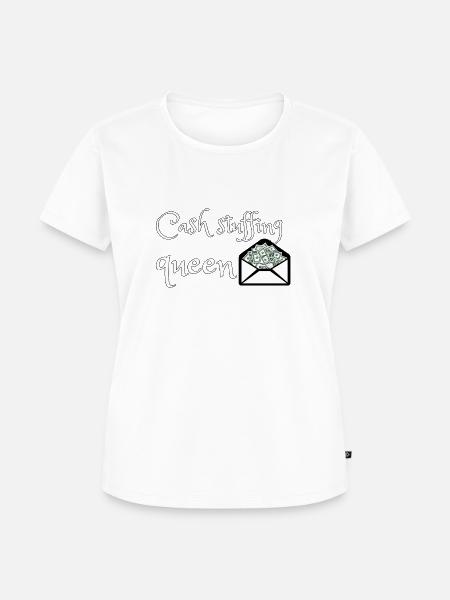 Cash stuffing queen - Frauen Premium Bio T-Shirt - Weiß
