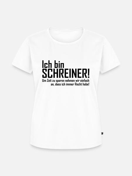 ich bin schreiner - Frauen Premium Bio T-Shirt - Weiß