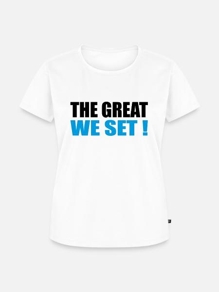 The Great we set - Frauen Premium Bio T-Shirt - Weiß