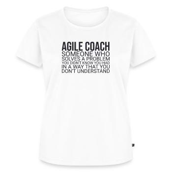 « Agile Coach Résoudre les problèmes | Agile » - T-shirt Premium bio Femme - blanc - Devant - AI Model Female 172 dark (172cm)