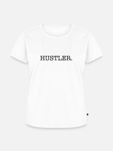 Hustler. - Frauen Premium Bio T-Shirt - Weiß